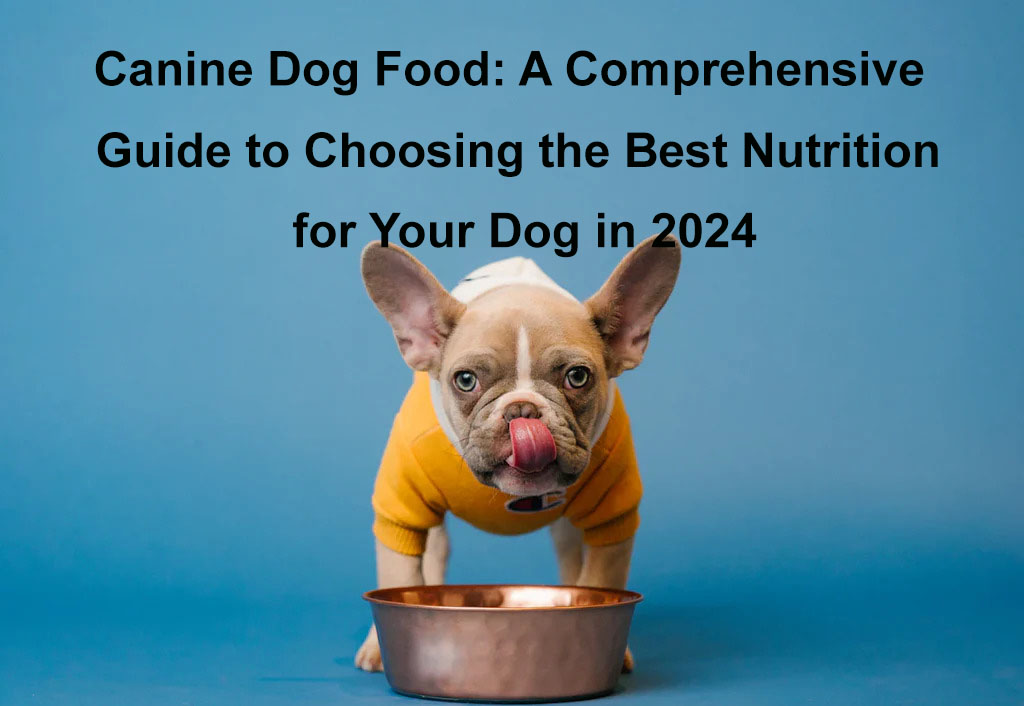 canine dog food