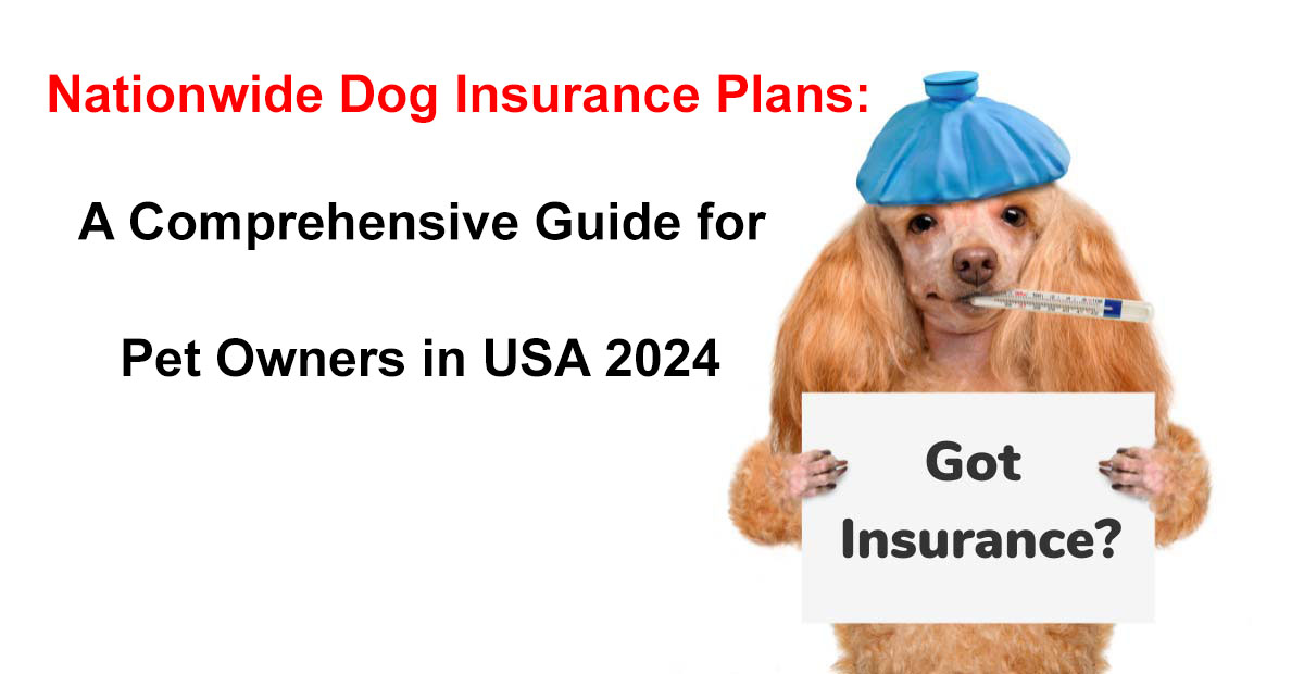 nationwide dog insurance plans